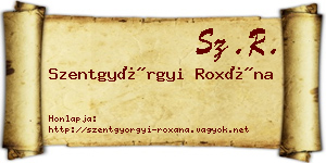 Szentgyörgyi Roxána névjegykártya